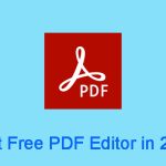 Top 8 Free PDF Editors for Windows & Online 2023