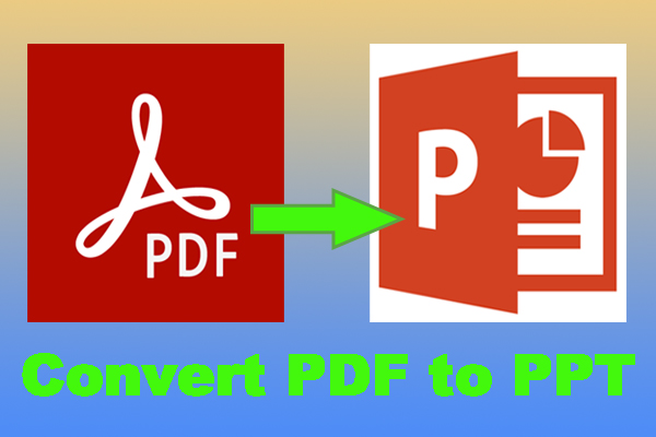 PDF to PPT: Get the Best PDF to PPT Converter on Windows 10/11!