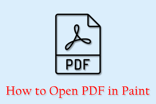 How to Open PDF in Paint: A Step-by-Step Guide