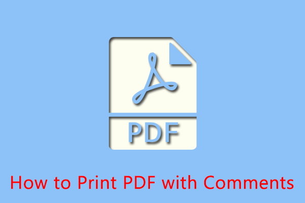 how-to-print-pdf-with-comments-here-are-top-3-solutions