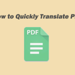 How to Quickly Translate PDF into Another Language on Windows