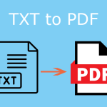 TXT vs PDF – How to Convert TXT to PDF