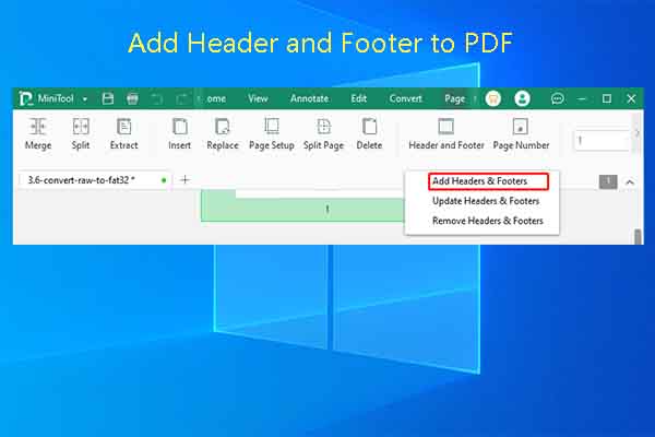 How to Add Header and Footer to PDF via MiniTool PDF Editor