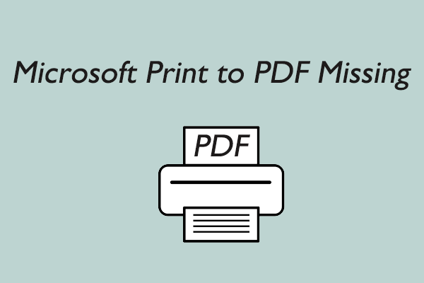 microsoft-print-to-pdf-missing-here-are-4-methods-to-fix-it