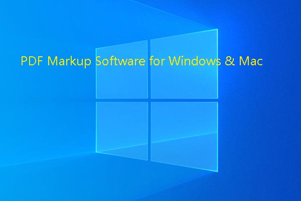 7 Best PDF Markup Software for Windows/Mac Computers