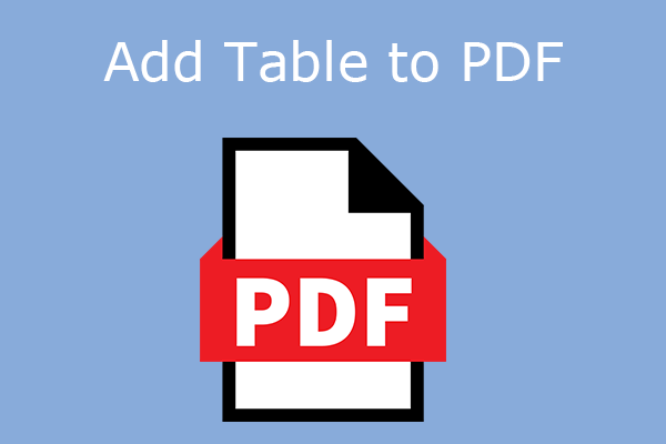 Can You Create a Table in PDF | How to Do That