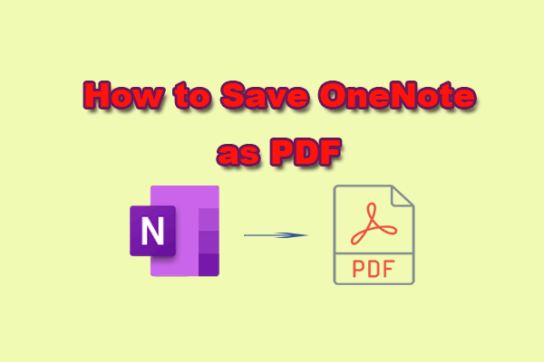 How to Convert Microsoft OneNote Notes to a PDF?