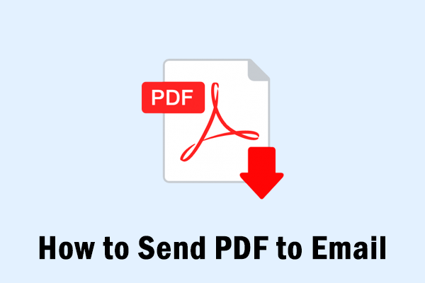How to Send PDF to Email [Step-by-Step Guide]