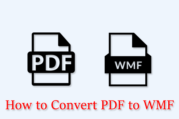 How to Convert PDF to WMF in a Quick Way