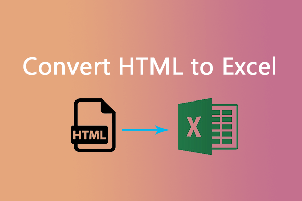 How to Effectively Convert HTML to Excel? Follow This Guide