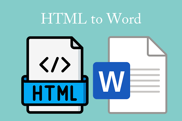 Convert HTML to Word Easily with 3 Nice Tools