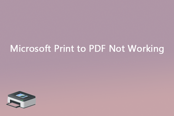 Fixed: Microsoft Print to PDF Not Working Windows 10/11