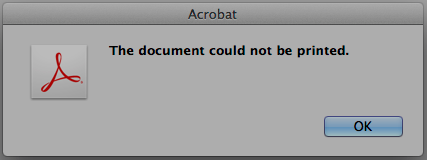 Acrobat the document could not be printed