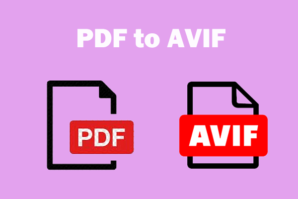 PDF to AVIF: How to Convert PDF to AVIF with This Guide