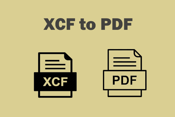 How to Convert XCF to PDF? Here’s the Full Guide