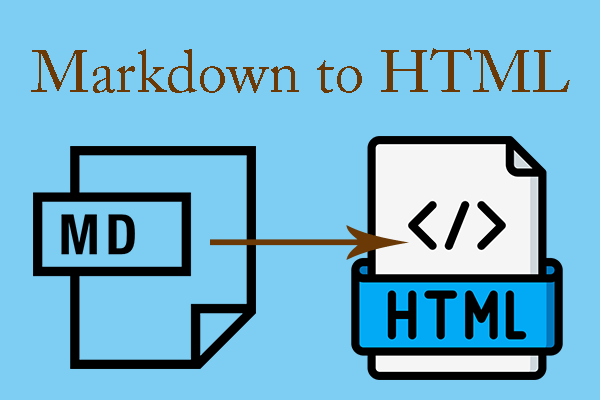Want to Convert Markdown to HTML? Try These Ways