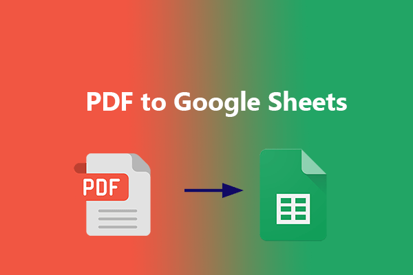 PDF to Google Sheets: Here’s A Step-by-Step Guide