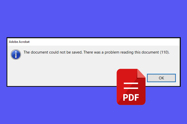 Adobe Acrobat Error 110 The Document Could Not Be Saved? [Solved]