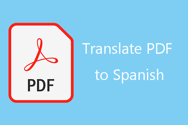 How to Translate PDF to Spanish Quicky – 2 Simple Ways